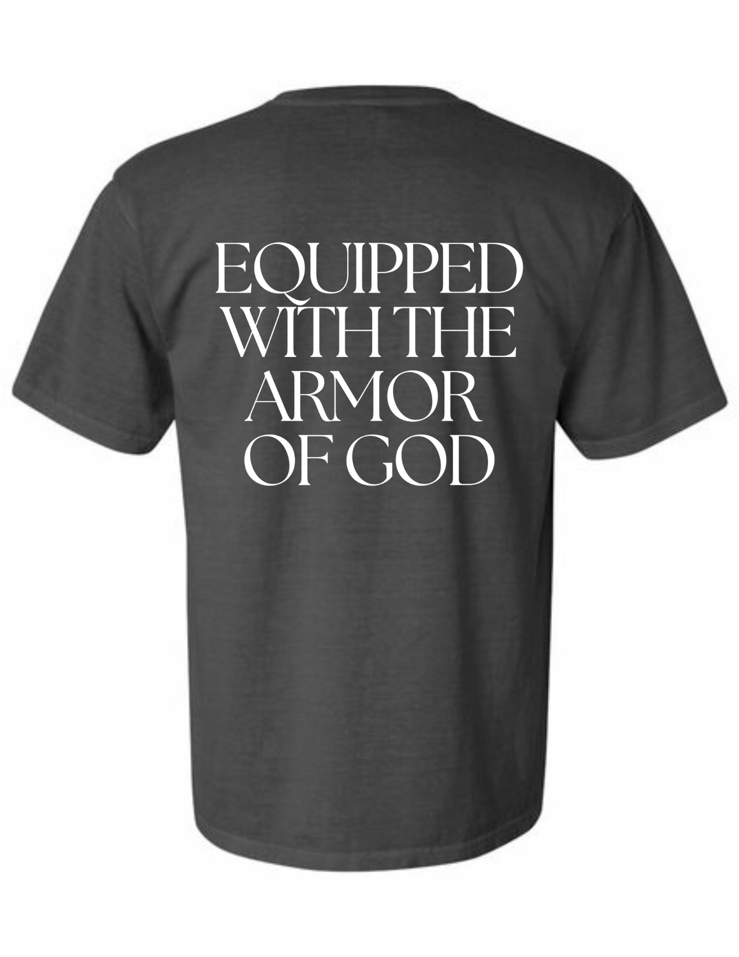 EQUIPPED WITH THE ARMOR OF GOD - Adult Crew Neck T-shirt